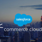 Salesforce announced new enhancements for Commerce Cloud at NRF 2020